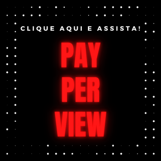 Clique_Assista_PPV